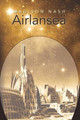 Airlansea by Madison Nash