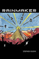 Rainmaker by Stephen Kuehn