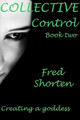 Collective Control by Fred Shorten