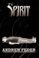 Spirit Andrew Feder 9781449023157