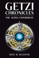 Getzi Chronicles by Kyle R Sullivan