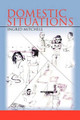 Domestic Situations by Ingrid Mitchell