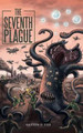 The Seventh Plague Gaston D Cox 9781504964364