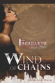 Wind of Chains by Daniel Scott Westby