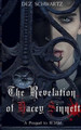 The Revelation of Dacey Sinnett by Dez Schwartz