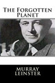 The Forgotten Planet Murray Leinster 9781719128278