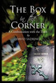The Box in the Corner: A Confrontation with the Truth David Sadring 9781450288521