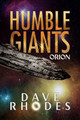Humble Giants Dave Rhodes 9781436399760