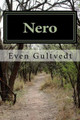 Nero by Even Gultvedt