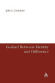 Godard Between Identity and Difference John E. Drabinski 9781441114846