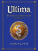 Ultima: The Ultimate Companion Guide: 2013 Edition Stephen Emond 9781470167264
