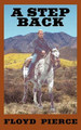 A Step Back by Floyd Pierce