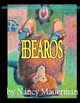 Bearos by Nancy Mauerman