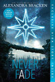 Never Fade (Bonus Content)-The Darkest Minds, Book 2 by Alexandra Bracken