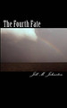 The Fourth Fate by Jill M Johnston