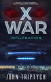 X War: Infiltration John Triptych 9781689402248