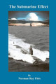 The Submarine Effect by Norman Ray Fitts