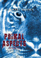Primal Aspects Book 2: New Ties Zackery Brown 9781525518492