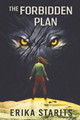 The Forbidden Plan by Erika Starits