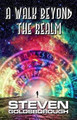 A Walk Beyond The Realm by Steven Goldsborough