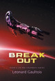 Break Out: Book II Leonard Gaultois 9781525520815