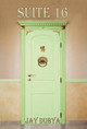 Suite 16 Jay Dubya 9781589098152