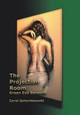The Projection Room: Green Eye Beneath Carol Golembiewski 9781458216960