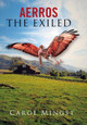 The Exiled: The Exiled Carol Mingst 9781524590567