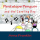 Pentelope Penguin: and the Caroling Day Anna Franklin (Rochester Institute of Technology New York) 9781466463530