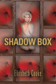 Shadow Box Elizabeth Cooke 9781458222596