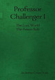 Professor Challenger I by Sir Arthur Conan Doyle