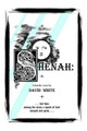 Shenah by David White