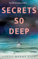 Secrets So Deep Ginny Myers Sain 9780008494902