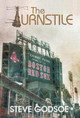 The Turnstile Steve Godsoe 9781525536052