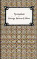 Pygmalion George Bernard Shaw 9781420925234