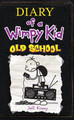 Old School by Jeff Kinney