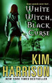 White Witch, Black Curse Kim Harrison 9780061138027