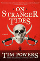 On Stranger Tides Tim Powers 9780062101075
