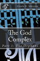 The God Complex by Ursula D Johnston