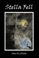 Stella Fell Staci M. Gillette 9781449082178