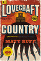 Lovecraft Country Matt Ruff 9780062292070