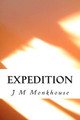 Expedition J M Monkhouse 9781453831045