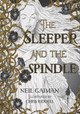The Sleeper and the Spindle Neil Gaiman 9780062398253