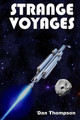 Strange Voyages by Dan Thompson