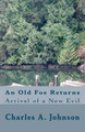 An Old Foe Returns by Gabriel Stuart