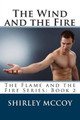 The Wind and the Fire by Shirley Ponthieu McCoy
