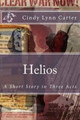 Helios by Cindy Lynn Carter