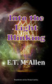 Pirates!: Into the Light Blinking E T McAllen 9780998499949