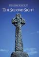 The Second Sight William Black, IV 9781475983340