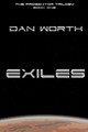 Exiles (The Progenitor Trilogy, Book One) by Dan Worth